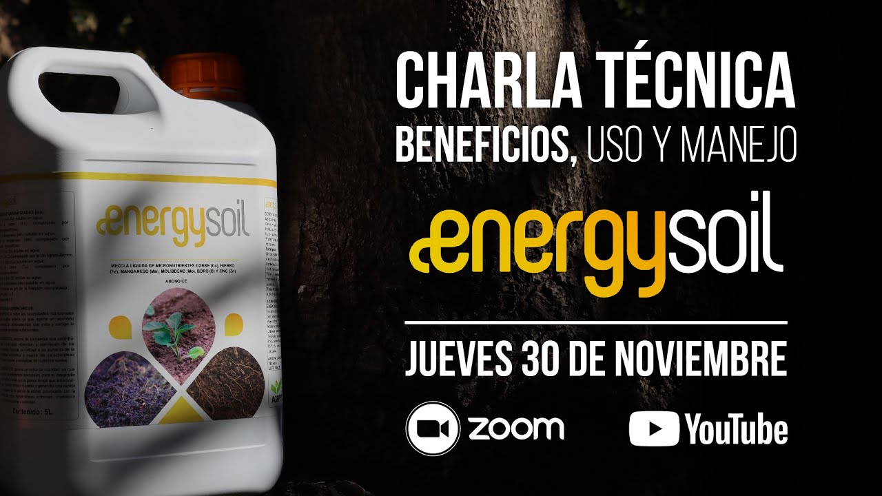 Charla técnica manejo del producto Energysoil