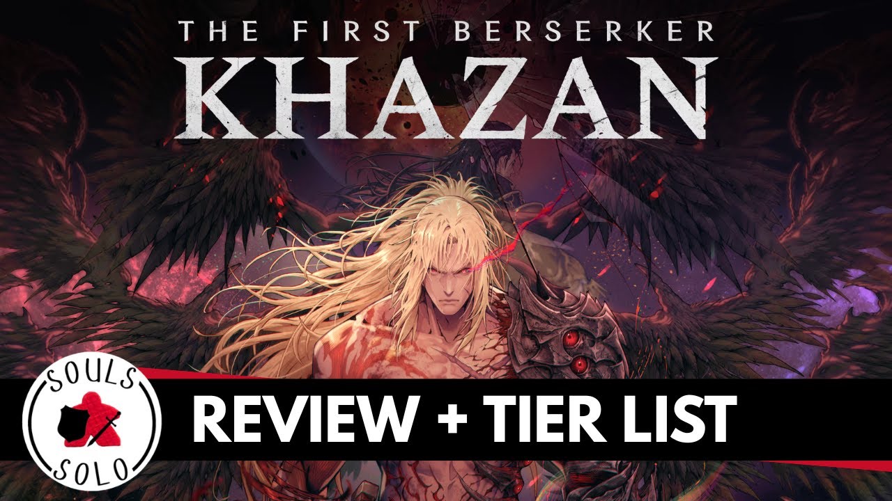 The First Berserker: Khazan | Review and Tier List