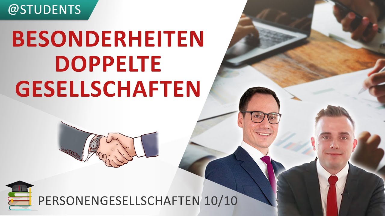 Doppelstöckige Mitunternehmerschaft: Spiegelbildmethode | Personengesellschaften 10/10
