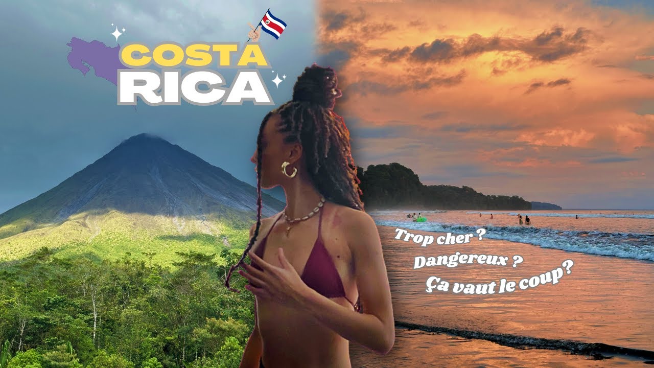 2 SEMAINES AU COSTA RICA ! (ça vaut le coup ?)