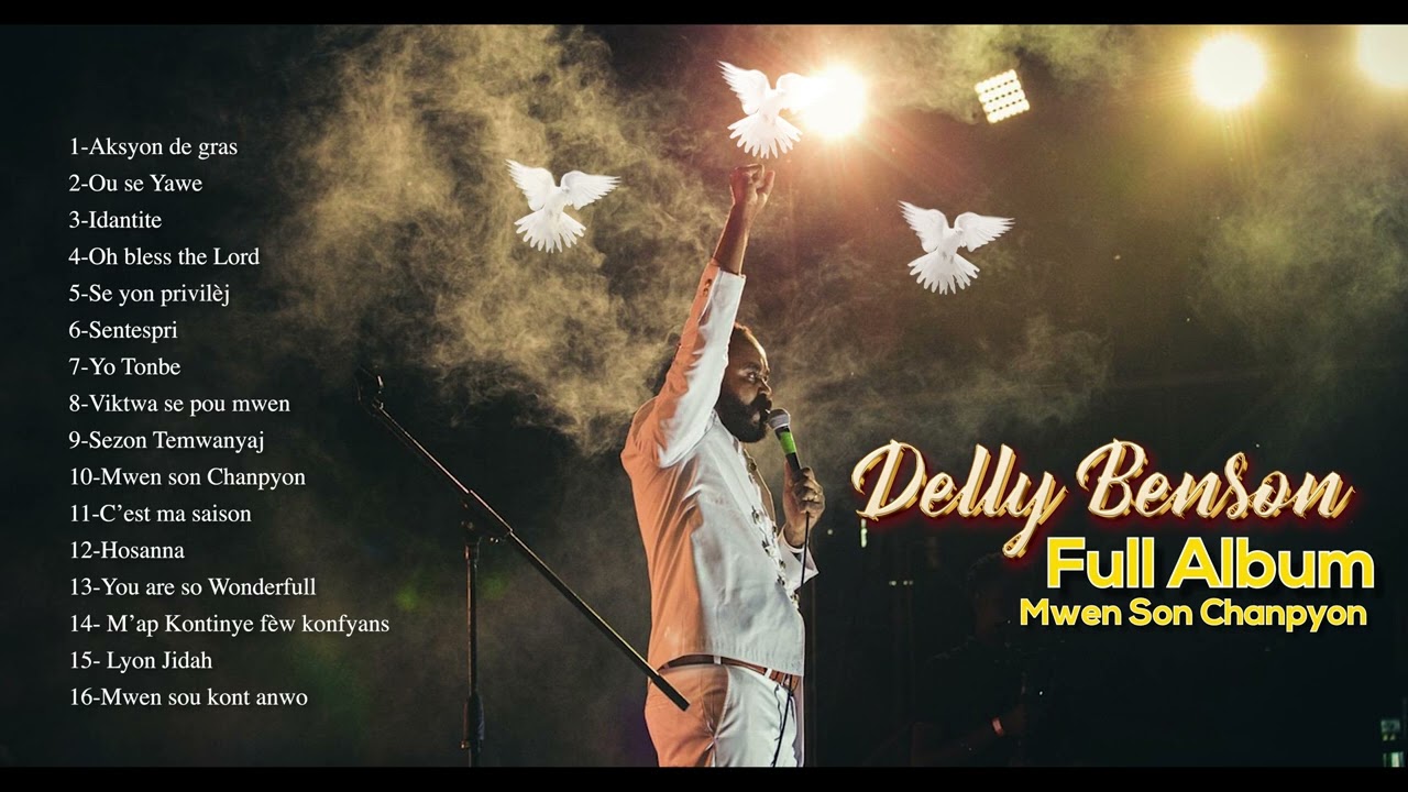 DELLY Benson /Full Album/ Mwen son Champion.