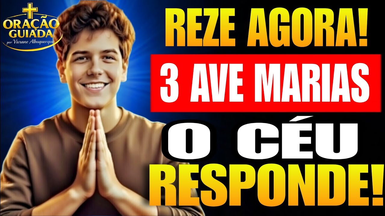 Se Você Precisa de Um Milagre, Reze Isso Agora | 3 Ave-Marias + Pai Nosso