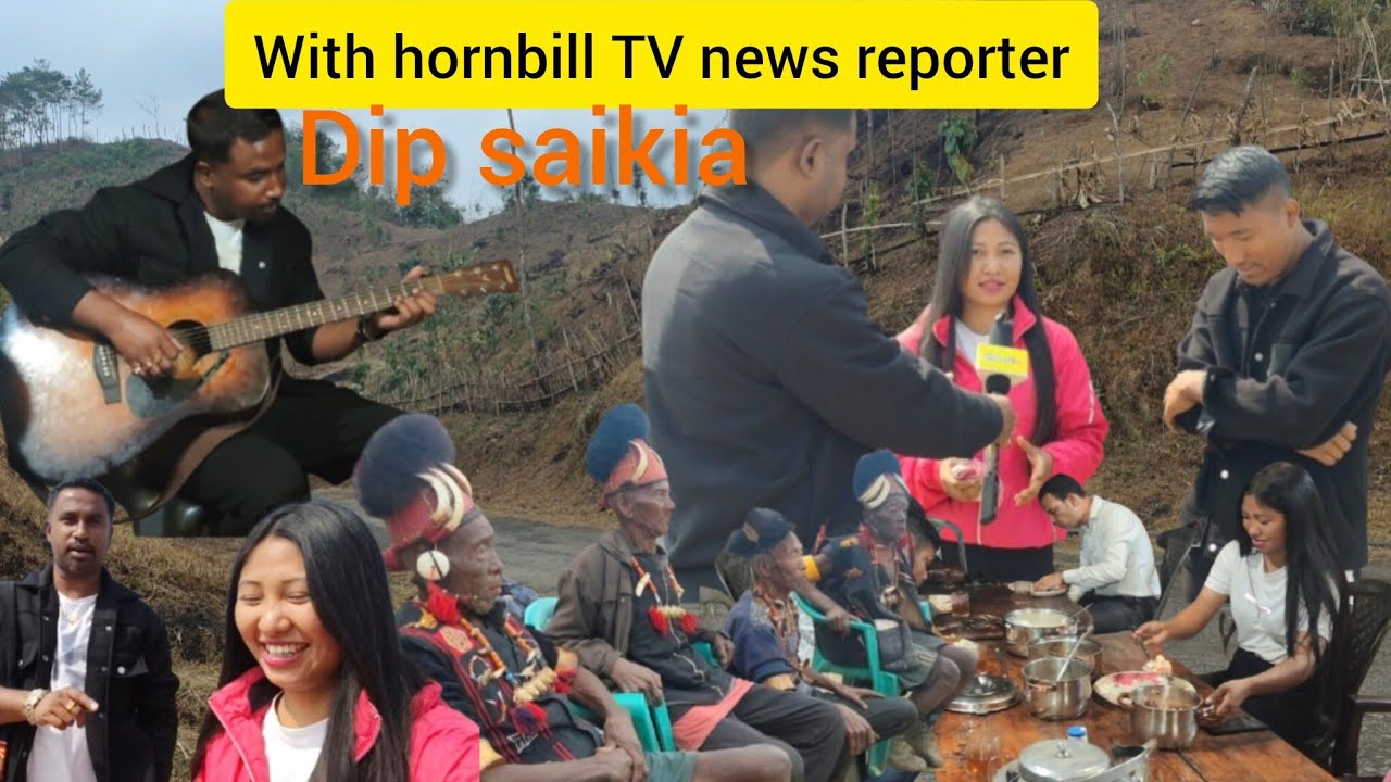Finally with hornbill TV news reporter sir@dipjyotisaikia8787@Lambunaga @HornbillTVOfficial 