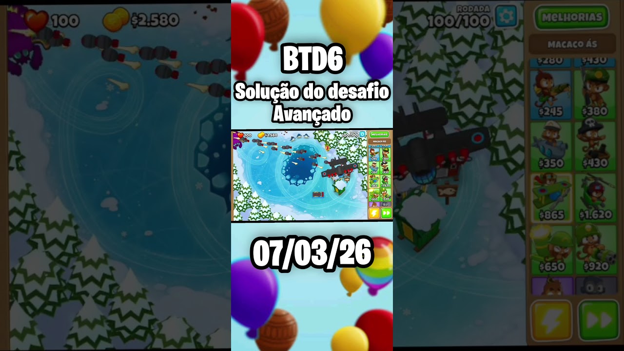 solução do desafio avançado 07/03/25 - Bloons TD6 #viral #bloonstd6 #games