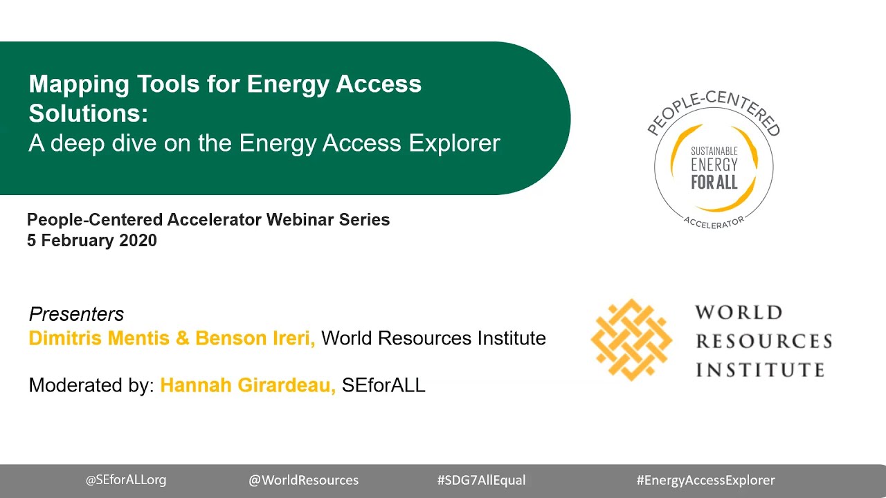 Mapping Tools for Energy Access Solutions: A deep dive on the Energy Access Explorer platform