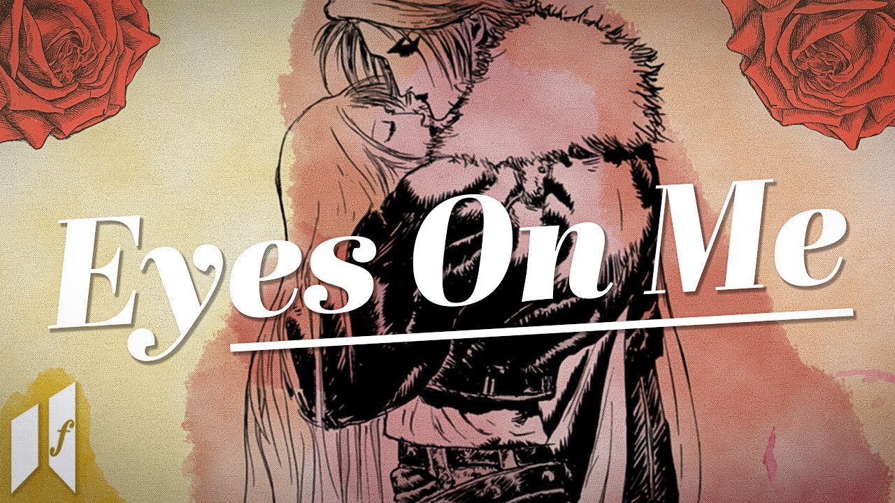 Eyes On Me — Gaming's Greatest Love Song