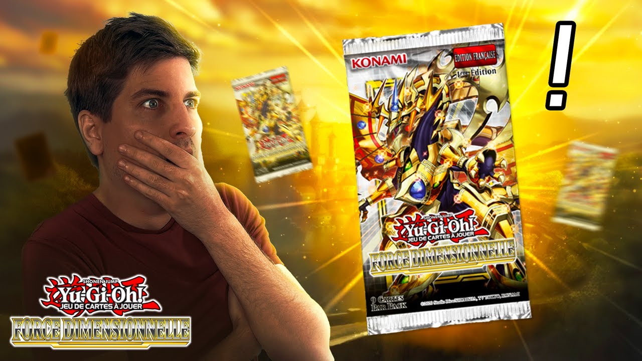 Yu-Gi-Oh! Force Dimensionnelle - Nouvelle Extension DÉVASTATRICE !