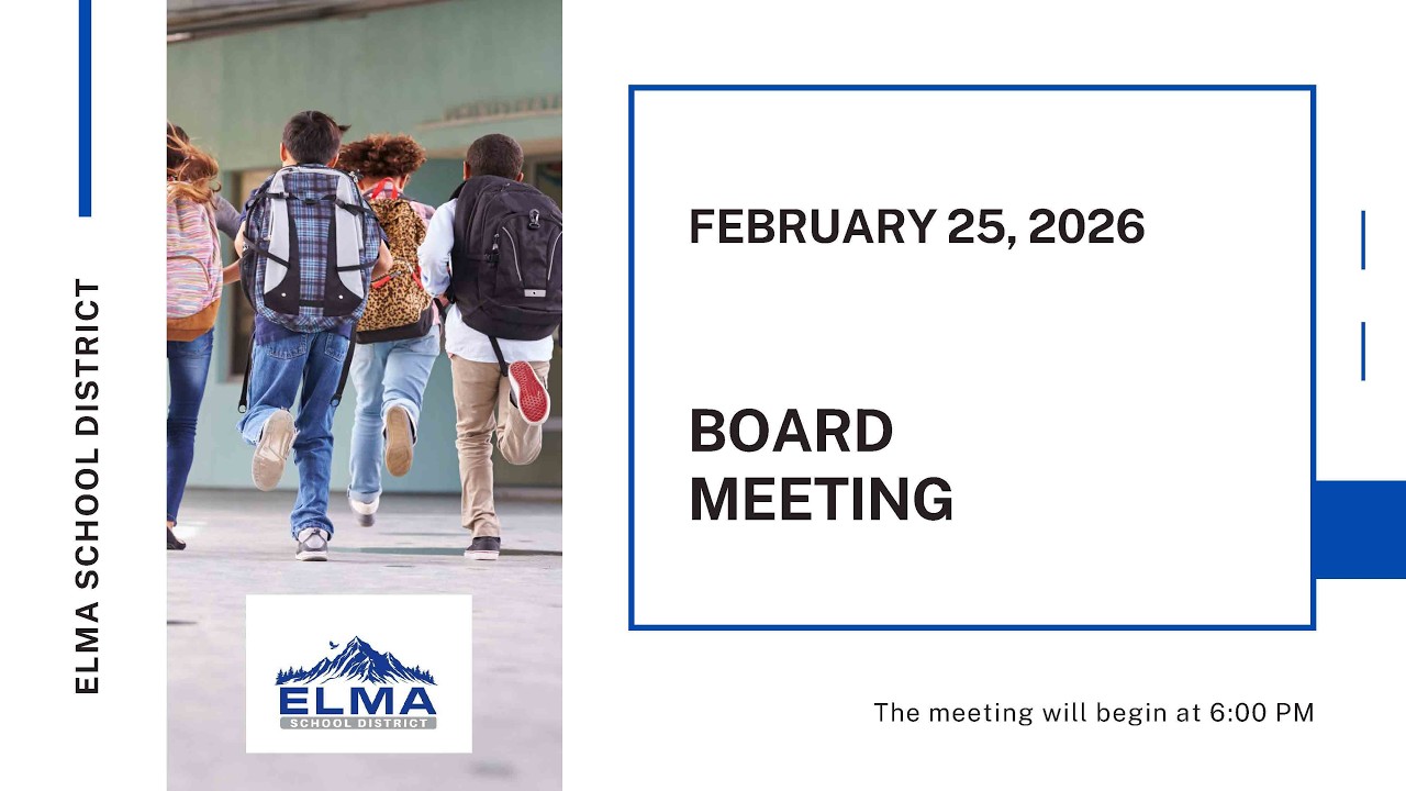 Elma School Board Mtg - February 25, 2026