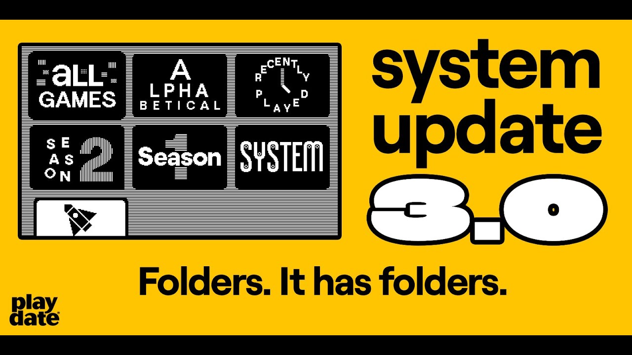 Playdate OS 3.0. Now with Folders.