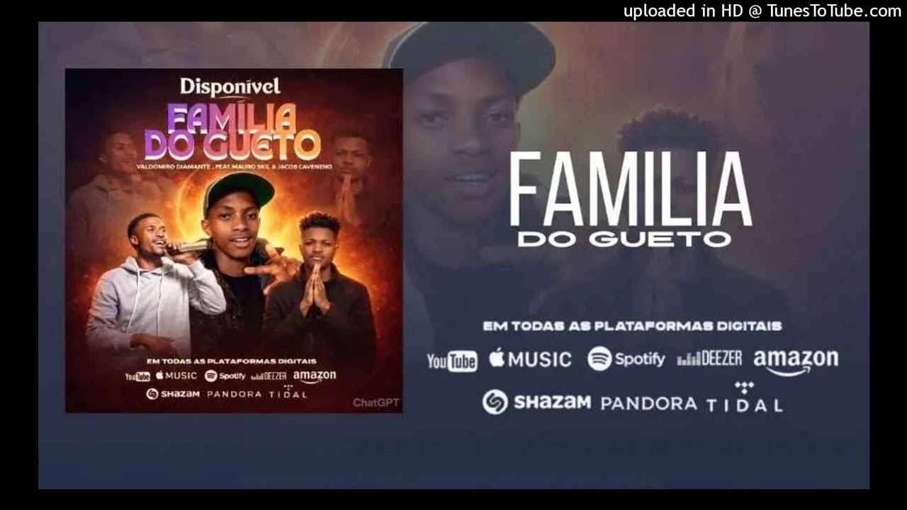 Familia do ghetto-Vald Diamante ft Mauro Skill & Jacob Caveneno-prod.natch records._ visualiz
