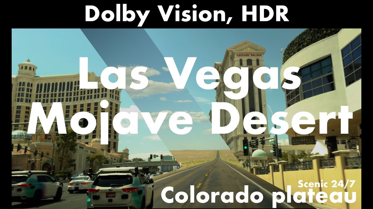 Las Vegas, Veterans Memorial Hwy, Mojave, Colorado Plateau, Antelope valley - Dolby Vision, HDR