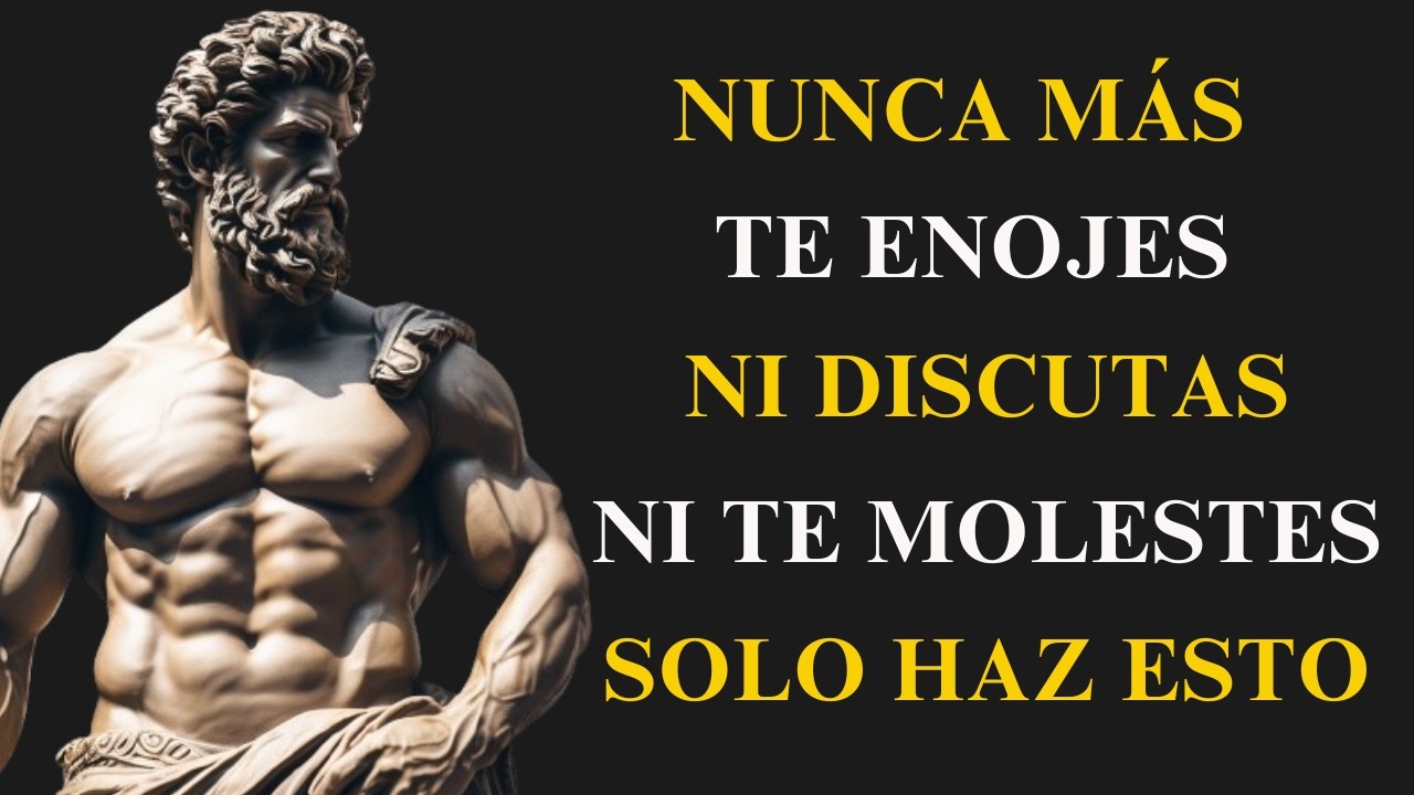 La CLAVE para que NADA ni NADIE vuelva a MOLESTARTE JAMÁS | ESTOICISMO