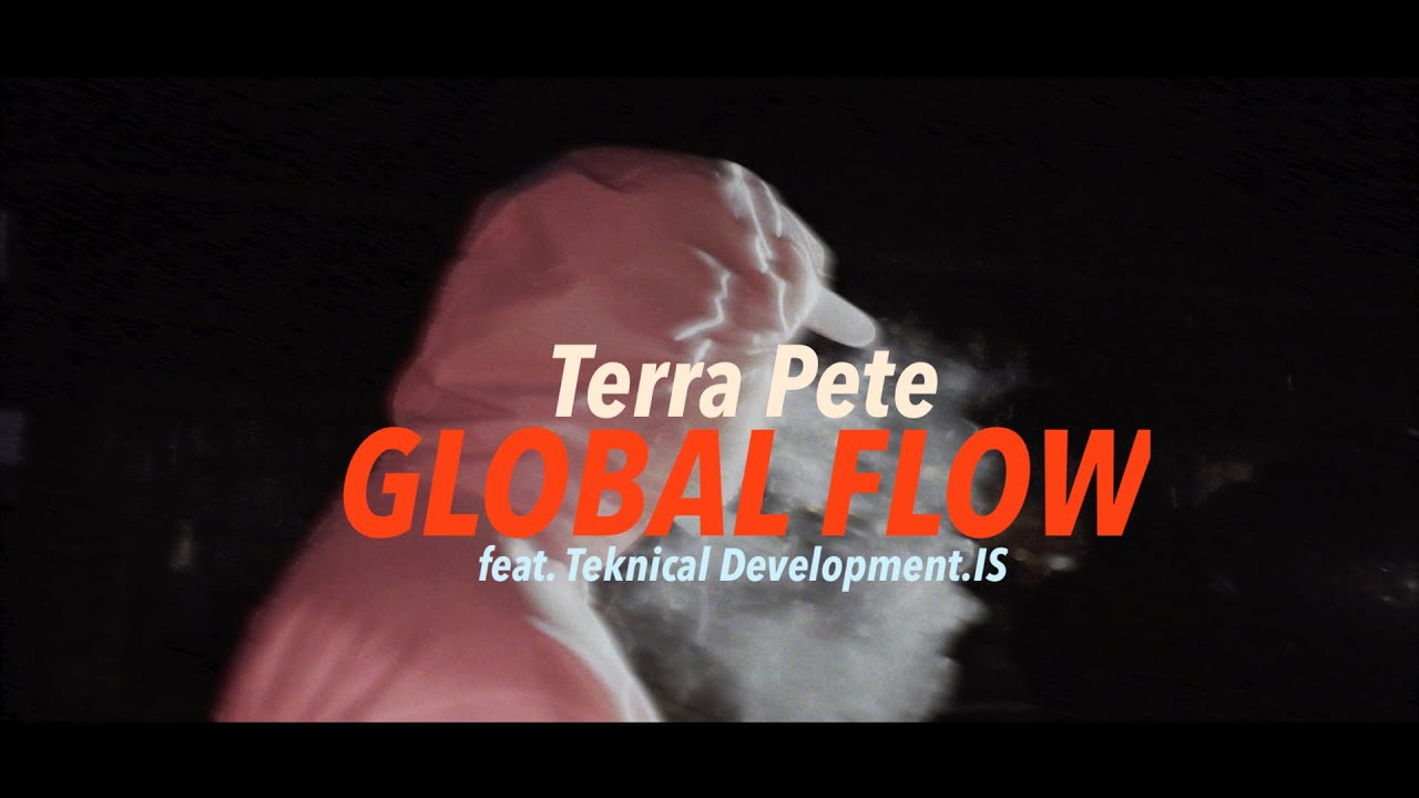 Terra Pete - Global Flow feat. Teknical Development.IS (prod. Jay Spaten) | #Krekpek