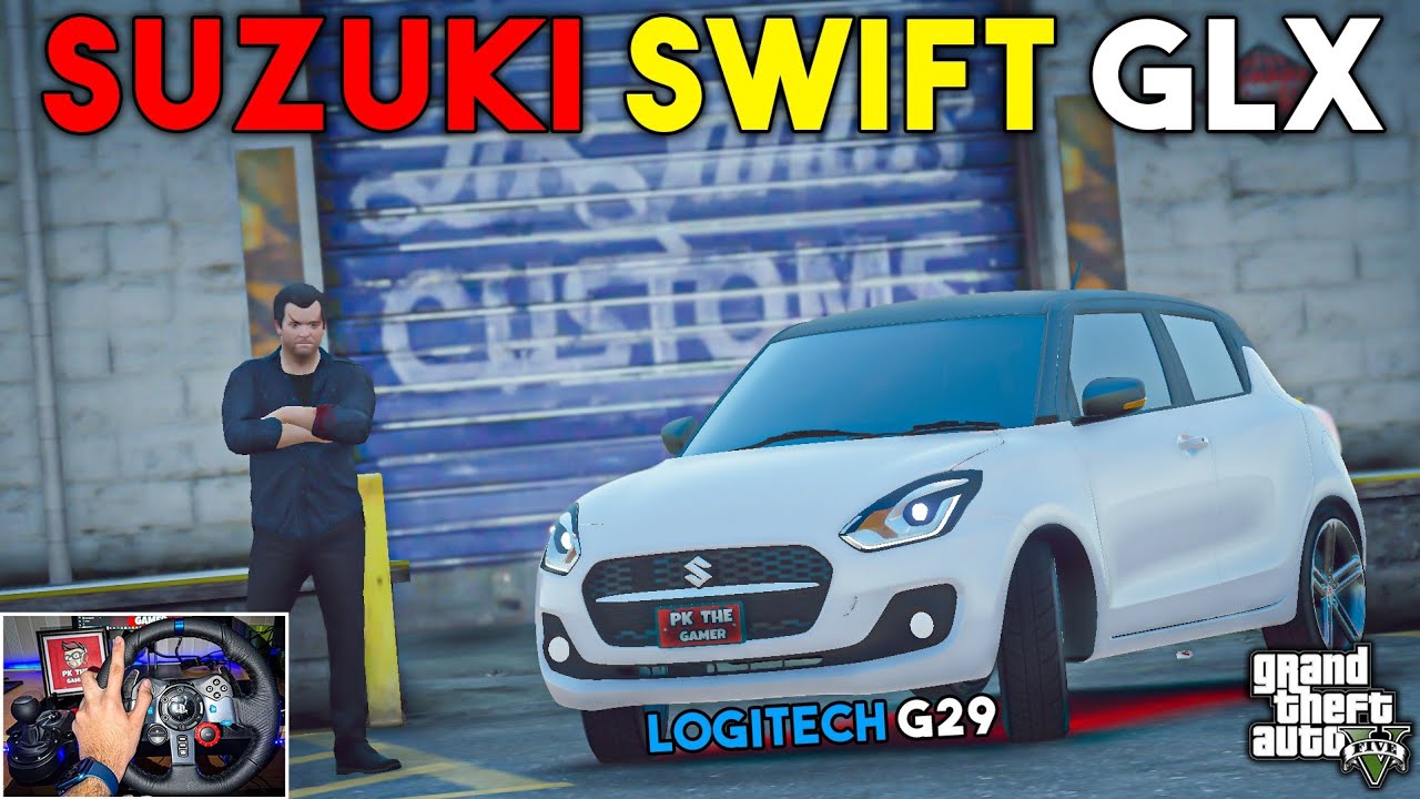 MICHAEL TESTING SUZUKI SWIFT 2022 WITH LOGITECH G29 STEERING WHEEL | GTA 5 |