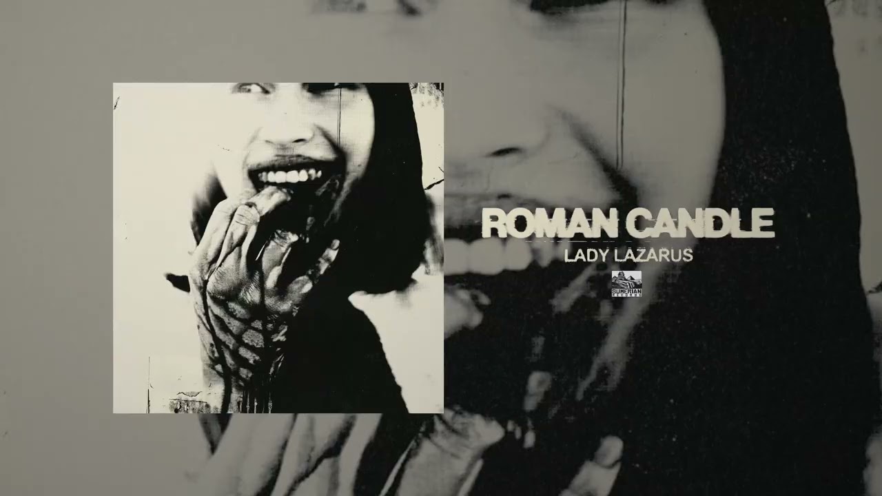 ROMAN CANDLE - LADY LAZARUS (Official Audio)