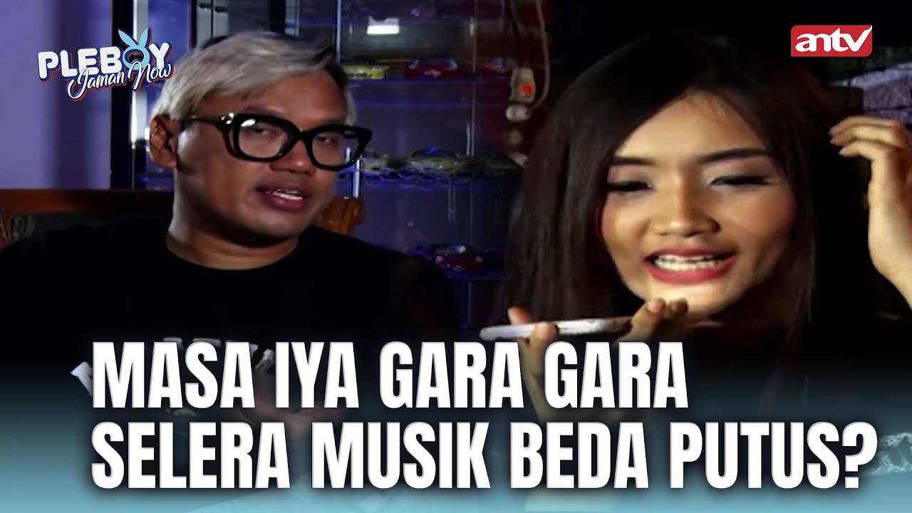 Ternyata Selera Musik Sepenting Itu Toh! | Pleboy Jaman Now ANTV | Eps 10 FULL