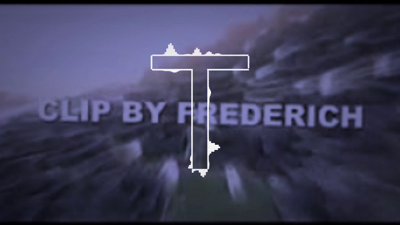 Remix trap:CLIP BY FREDERICH
