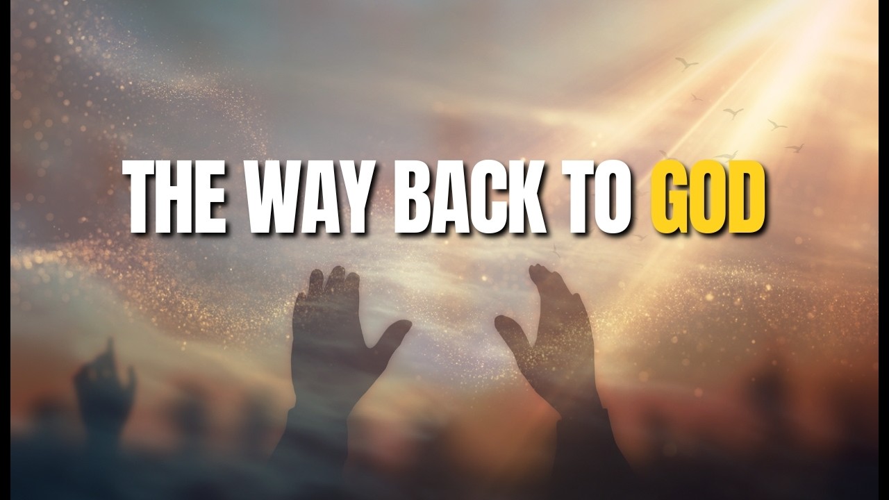 Why You Feel Far From God And How to Return