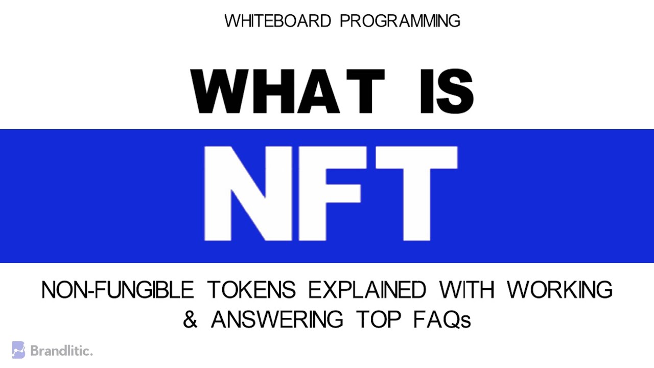 What is NFT and How it Works? | Non Fungible Token | NFT Explained for Beginners