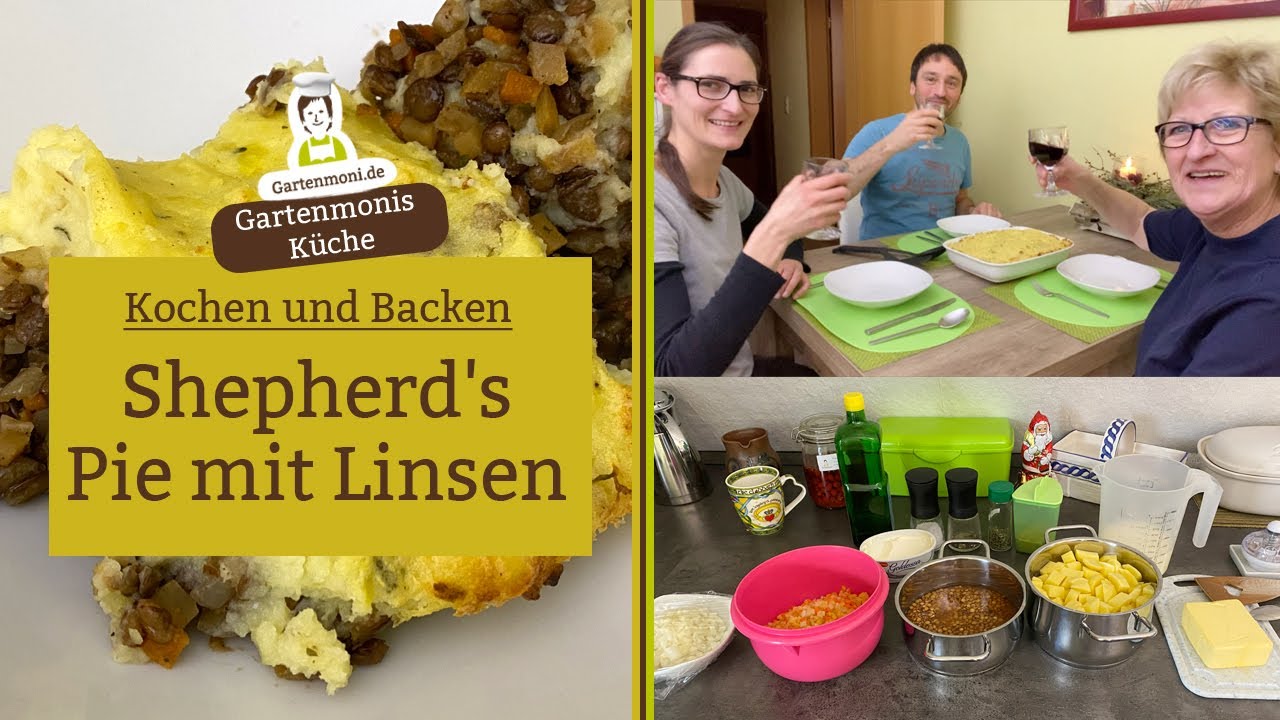 Shepherds Pie mit Linsen | Gartenmonis Küche