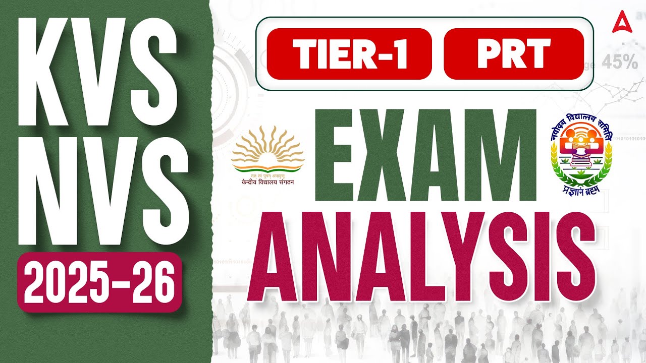 KVS NVS PRT 2025 Tier1 Exam Analysis | KVS NVS Tier1 Paper Level & Analysis | KVS NVS PRT Answer Key