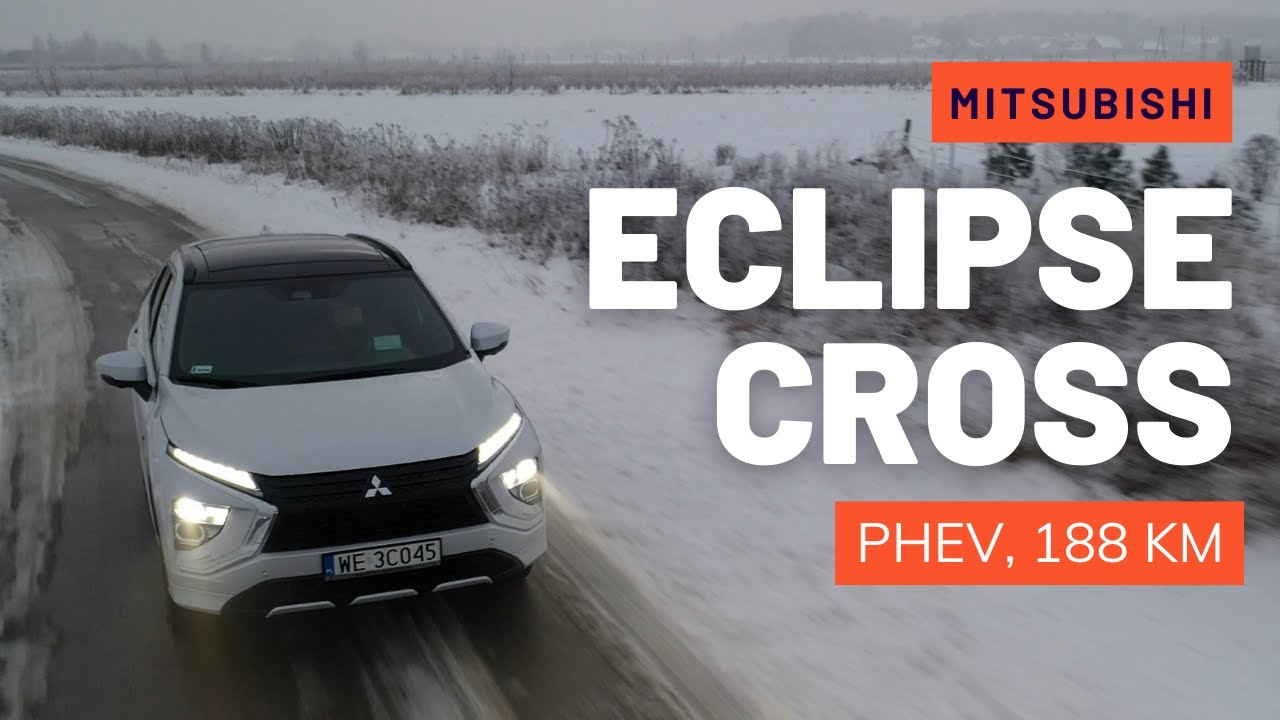 Nie jest najlepszy, za to jest najtańszy - Mitsubishi Eclipse Cross PHEV (2021)
