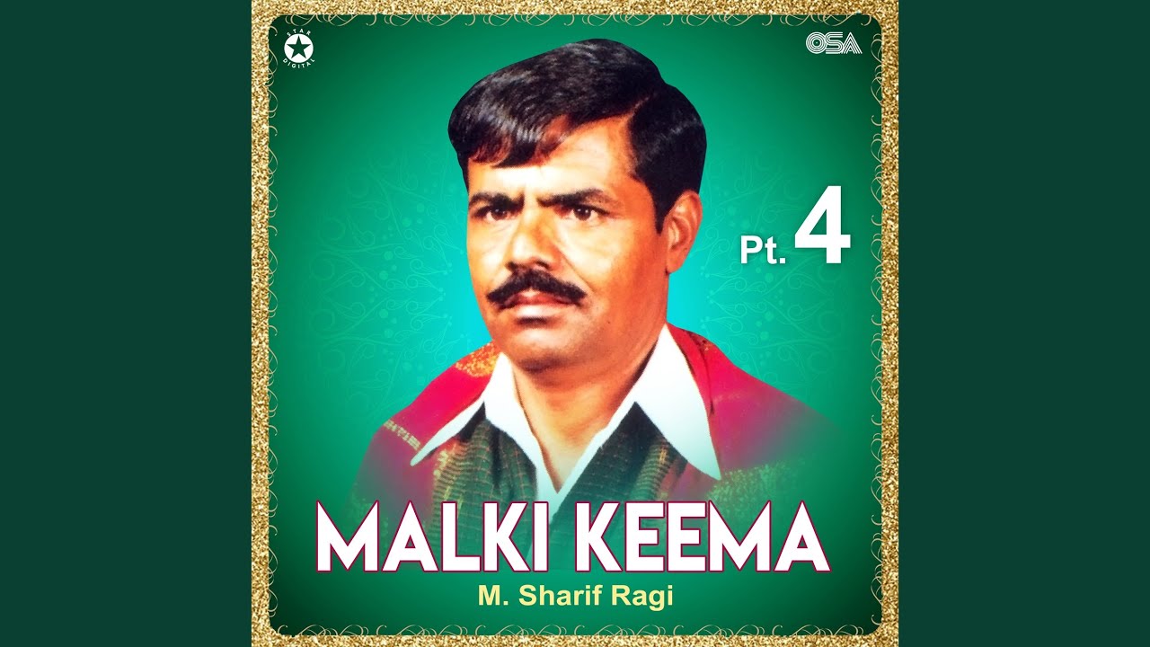 Malki Keema, Pt. 2
