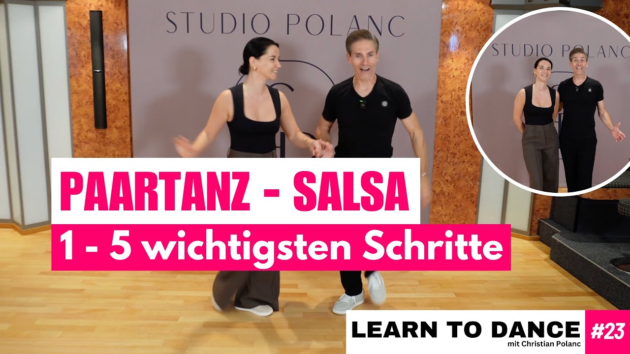 Salsa Paartanz lernen 💃 5 wichtige Schritte mit Christian Polanc & Laura | Learn to Dance 23