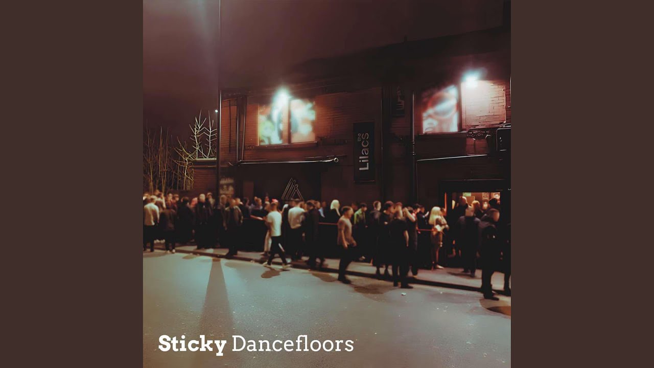 Sticky Dancefloors