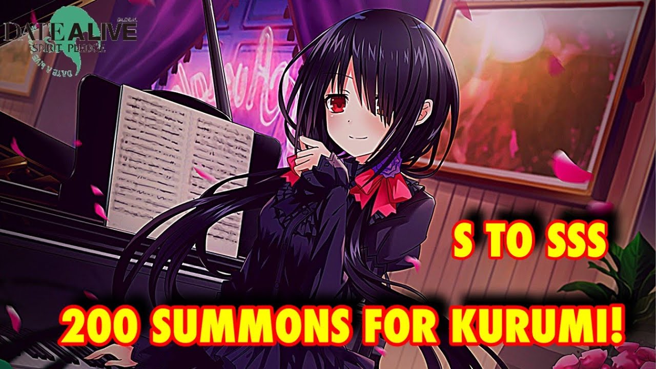 Date A Live Spirit Pledge Summoning For SSS Kurumi And First Impressions!