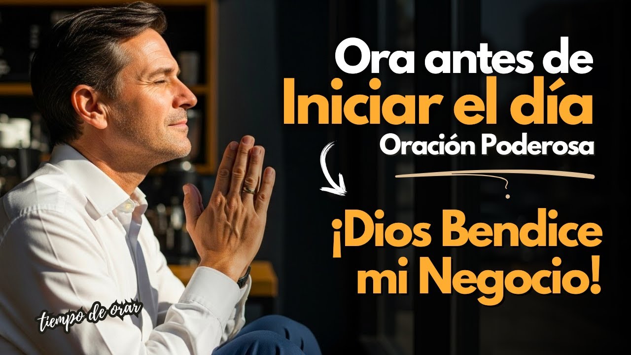 Oración Poderosa de Bendición para tu Negocio y Trabajo 🙏✨