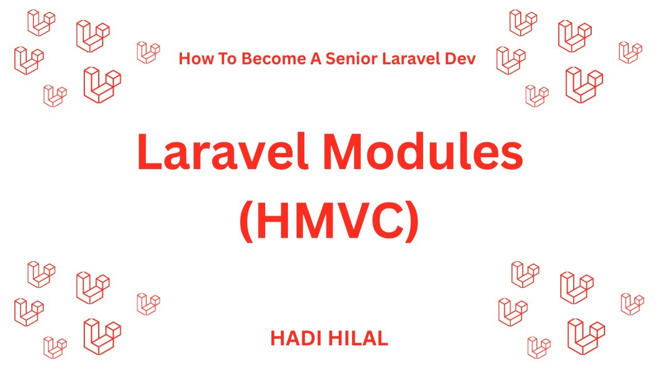 Laravel Modules (HMVC)
