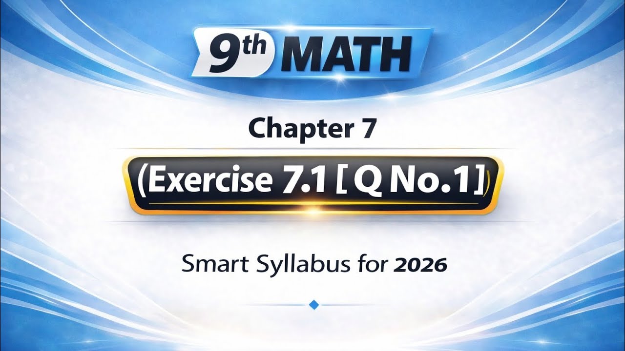 9 Math Exercise 7.1 Question 1 | Chapter 7 Coordinates geometry | Smart Syllabus-2026
