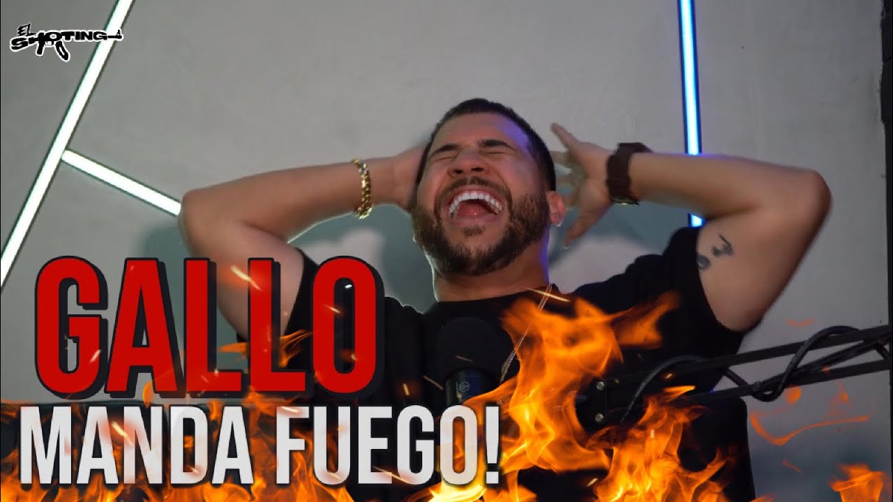 Gallo Manda Fuego 🔥🔥