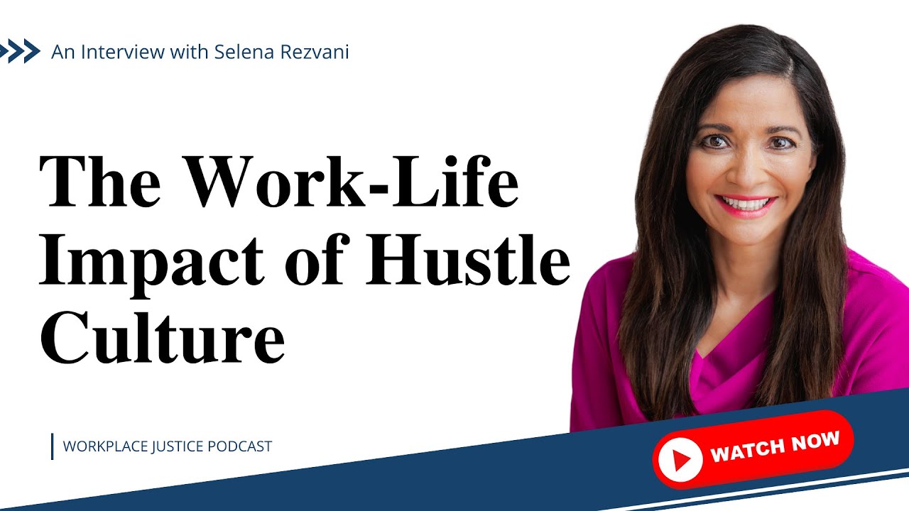 The Work-Life Impact of Hustle Culture