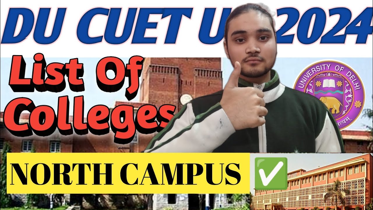 Du admission 2024|List of north campus colleges of du. @GokulChhabra @cuetadda247