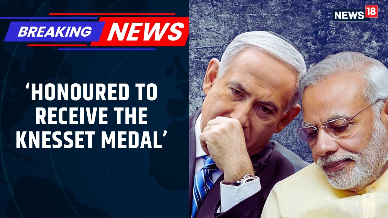 Modi Dedicates Knesset Medal to 140 Crore Indians, Celebrates India-Israel Friendship with Netanyahu