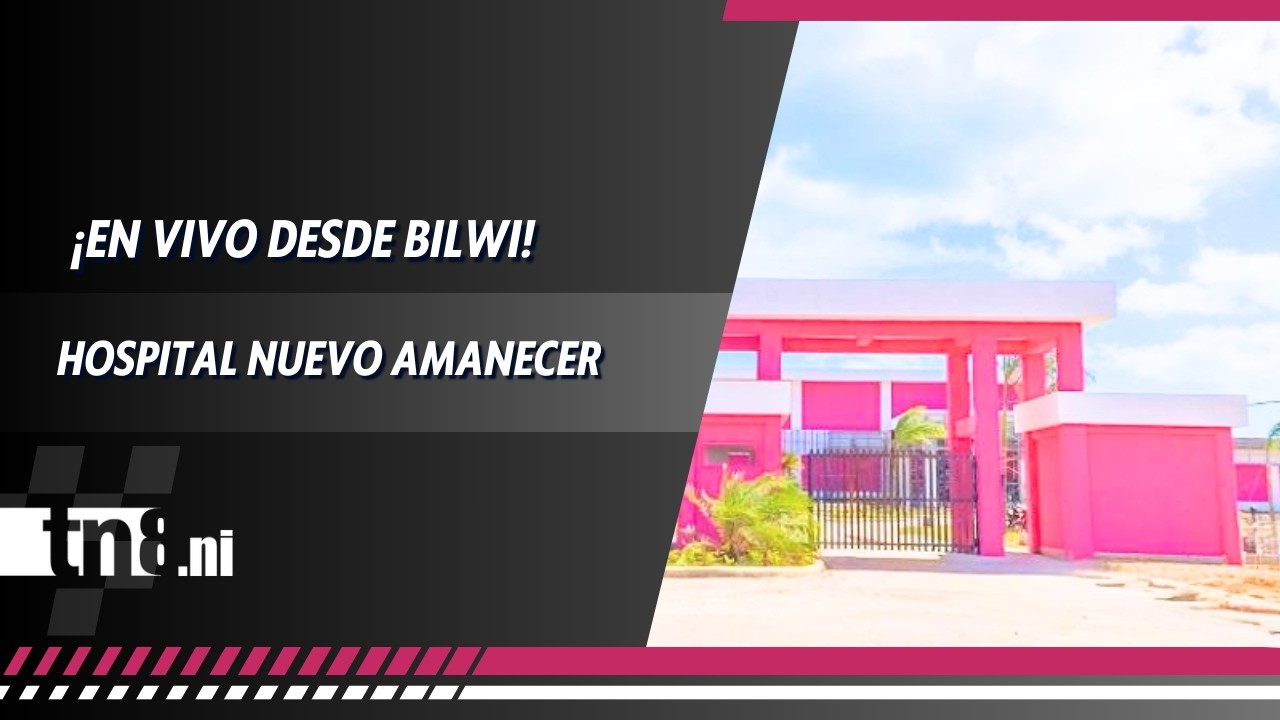 ¡Hito Histórico! El Hospital Sandino Nuevo Amanecer revoluciona la salud en el Caribe
