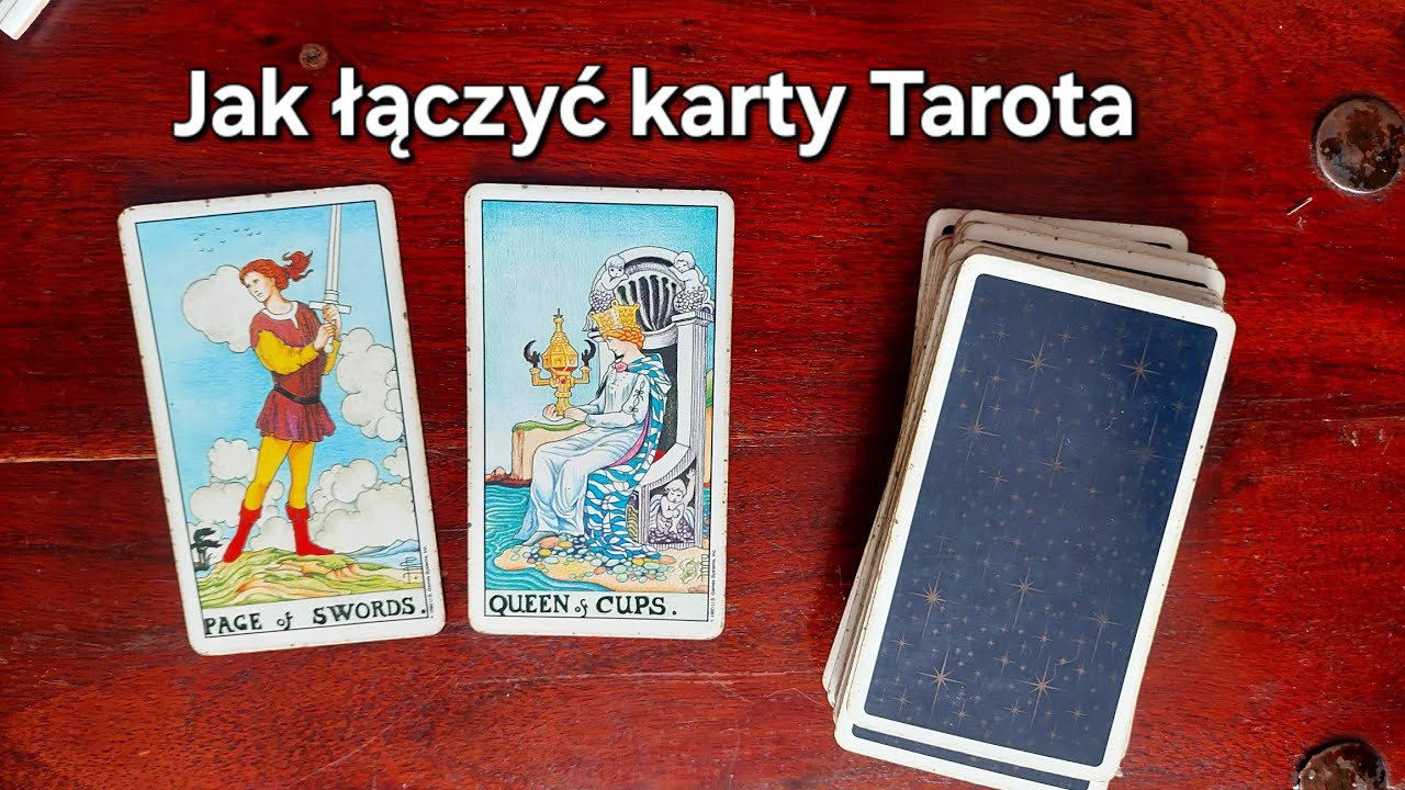 Połączenia kart Paź Mieczy i Królowa Kielichów