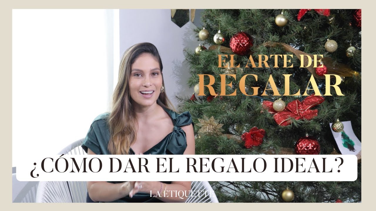 Cómo dar el regalo ideal - El Arte de Regalar