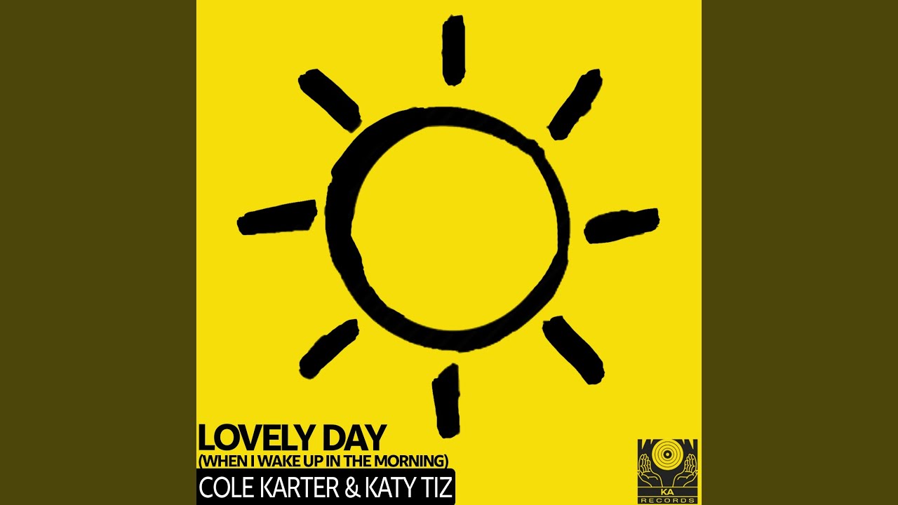 Lovely Day (When I Wake Up In The Morning) (The Lovely Extended Mix)
