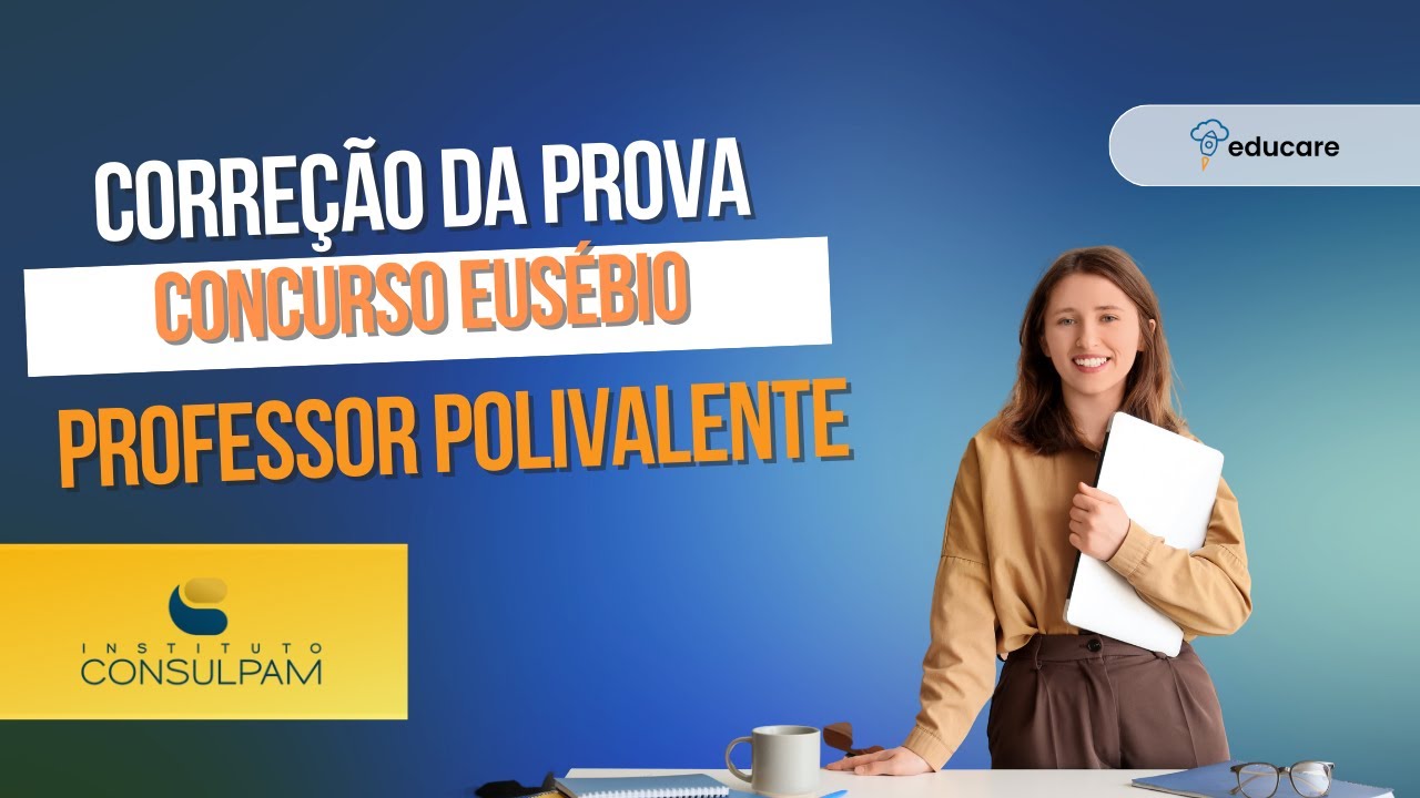 CORREÇÃO DA PROVA PROFESSOR POLIVALENTE - EUSÉBIO 2026