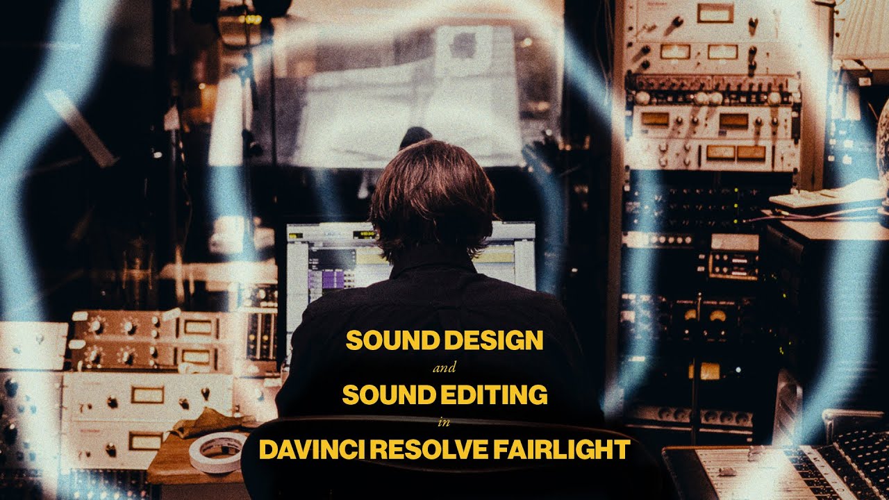 Using DaVinci Resolve Fairlight for sound design and editing on my short film