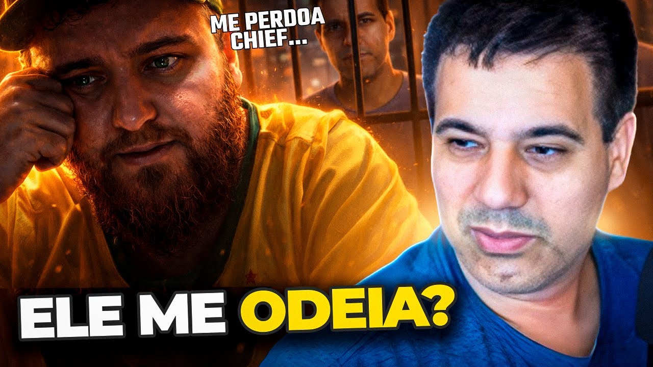 Chief vai me odiar eternamente?