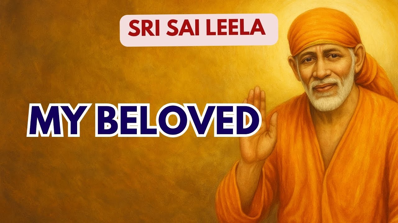 Sai Baba English | My Beloved ✨ 
