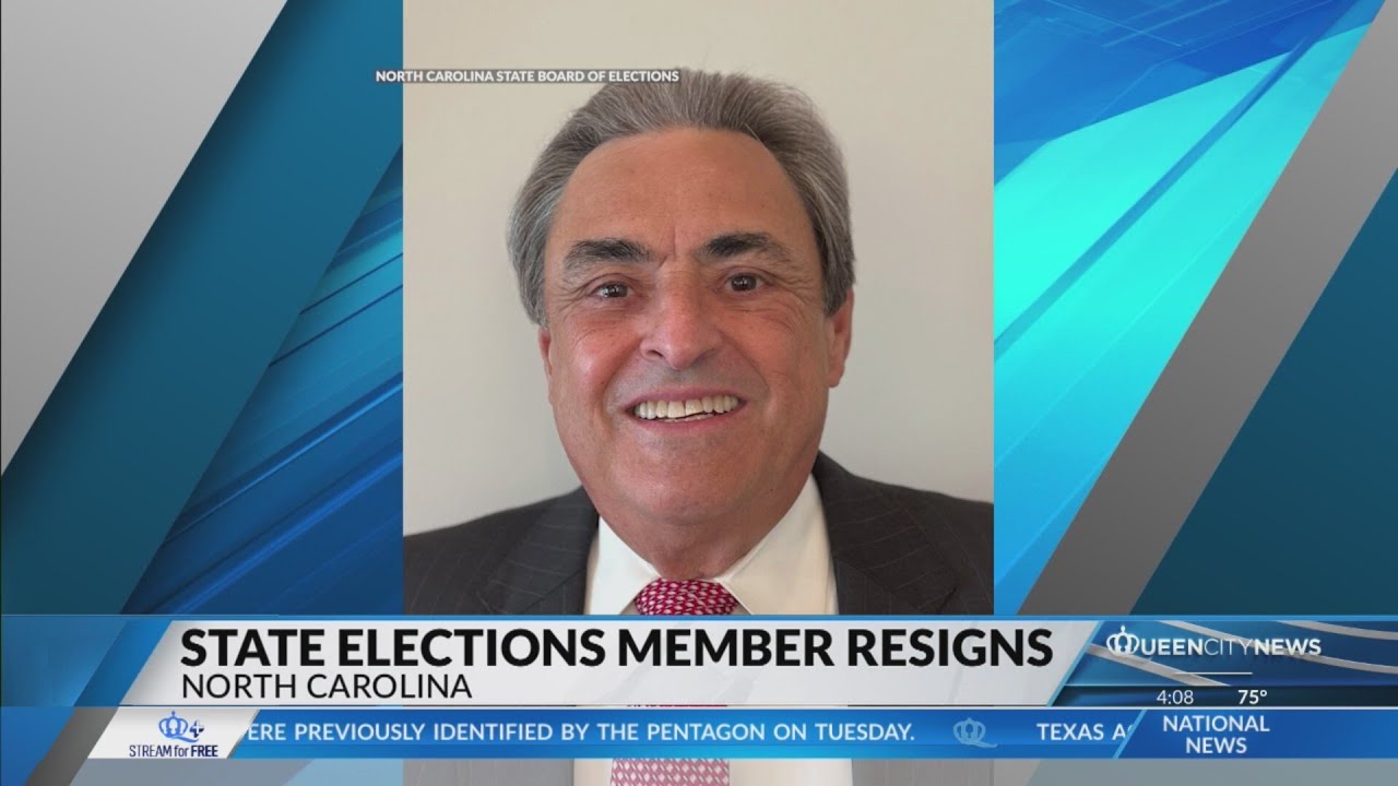NC State Elections member resigns