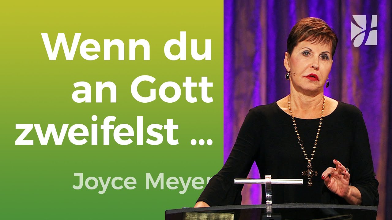 SELBSTZWEIFEL ÜBERWINDEN 😇 Jesu Kraft in deinen Krisen – Joyce Meyer – Mit Jesus den Alltag meistern