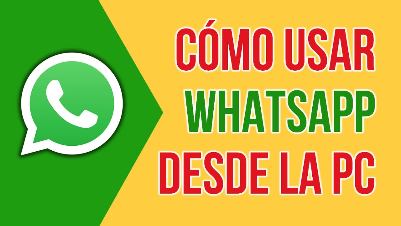 Como Usar Whatsapp desde mi Computadora