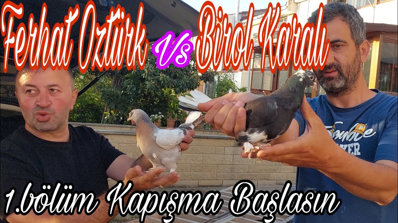 @ferhato829 Vs Birol Karalı. 1.Bölüm Kapışma Başlasın