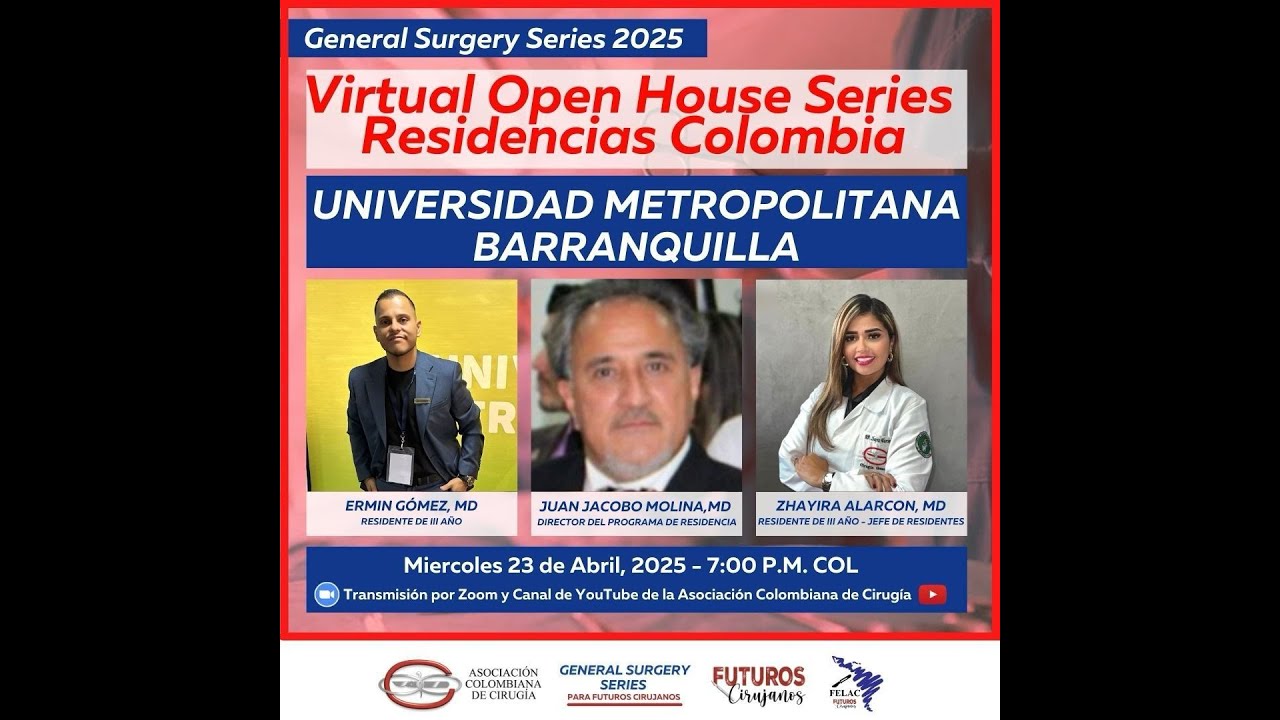 Virtual Open House - Universidad Metropolitana de Barranquilla - Capítulo Futuros Cirujanos